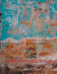 Etäisyyden päästä näen