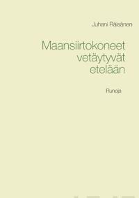 Maansiirtokoneet vetäytyvät etelään