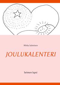 Joulukalenteri: Seimen lapsi