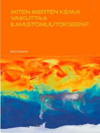 Miten merten kemia vaikuttaa ilmastomuutokseen?: Matemaattinen analyysi