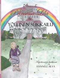 Prinsessa Lila & Yöllinen Seikkailu