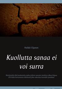 Kuollutta sanaa ei voi surra