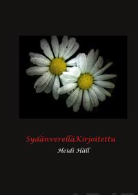 Sydänverellä kirjoitettu