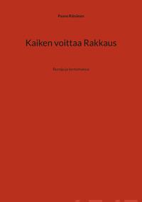 Kaiken voittaa Rakkaus