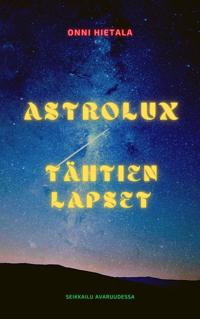Astrolux - Tähtien lapset