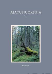 Ajatusjuoksuja (Ajatuspolkuja)