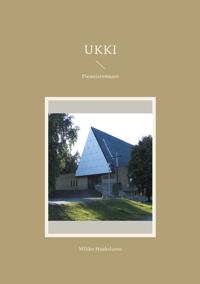 Ukki: Pienoisromaani
