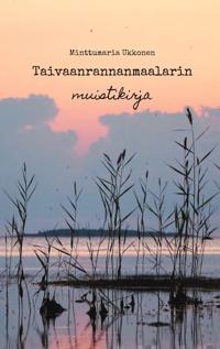 Taivaanrannanmaalarin muistikirja