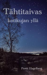 Tähtitaivas kotikujan yllä
