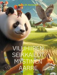 Viluhiiren seikkailut mystinen aarre: Mystinen aarre