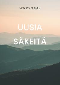 Uusia Säkeitä: Säeromaani