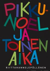 Pikku-Noel ja toinen aika