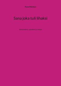 Sana joka tuli lihaksi