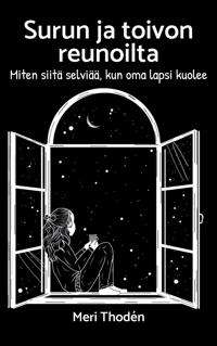 Surun ja toivon reunoilta