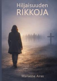Hiljaisuuden rikkoja