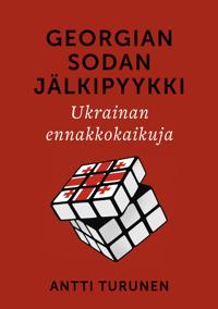 Georgian sodan jälkipyykki: Ukrainan ennakkokaikuja