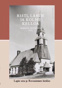 Risti, lähde ja kolme kelloa