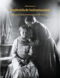 Täydentävät hoitomuodot