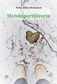 Metsänporttiteoria
