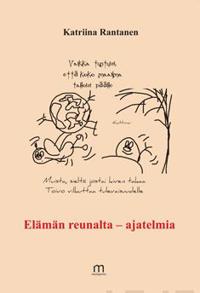 Elämän reunalta - ajatelmia