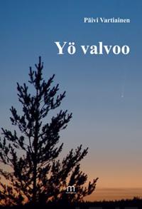 Yö valvoo