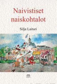Naivistiset naiskohtalot