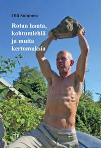 Rotan hauta, Kohtumiehiä ja muita kertomuksia