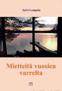 Mietteitä vuosien varrelta