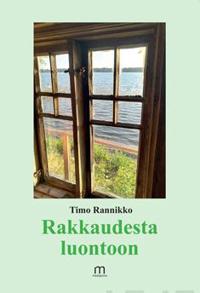 Rakkaudesta luontoon