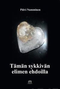 Tämän sykkivän elimen ehdoilla