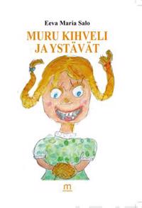 Muru Kihveli ja ystävät