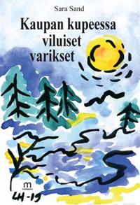 Kaupan kupeessa viluiset varikset