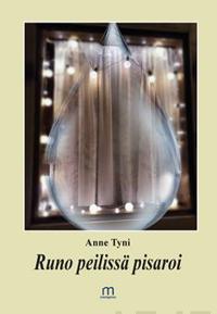 Runo peilissä pisaroi