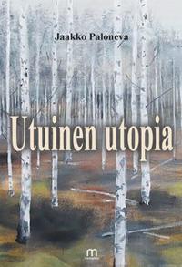 Utuinen utopia