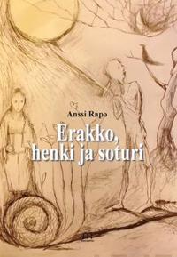 Erakko, henki ja soturi