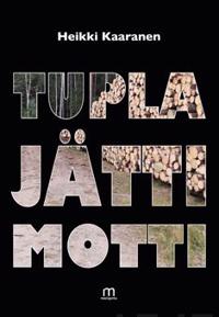 Tuplajättimotti