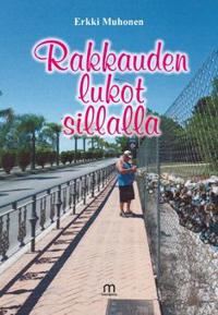 Rakkauden lukot sillalla