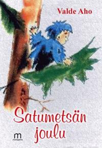 Satumetsän joulu