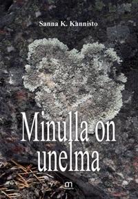 Minulla on unelma