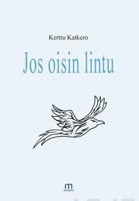 Jos oisin lintu