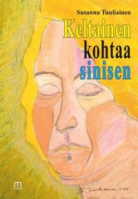 Keltainen kohtaa sinisen