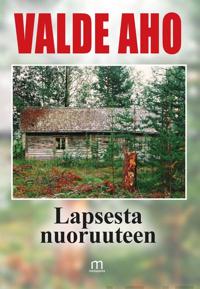 Lapsesta nuoruuteen