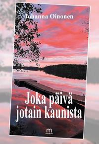 Joka päivä jotain kaunista