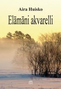 Elämäni akvarelli