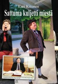 Sattuma kuljetti miestä
