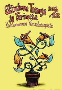 Elämämme teemoja ja tarinoita 2021/22