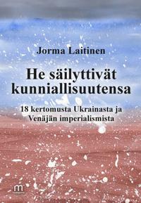 He säilyttivät kunniallisuutensa