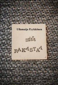 Muista rakastaa