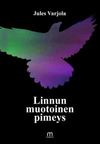 Linnun muotoinen pimeys