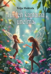 Tuulen kantama unelma